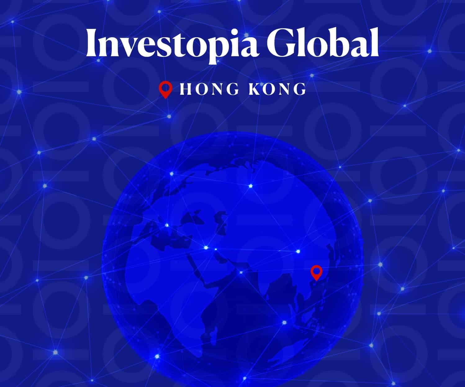 Investopia Global - Hong Kong - Investopia Event